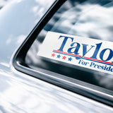 Taylor for President Bumper Sticker