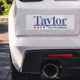 Taylor for President Bumper Sticker