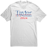 Taylor for President T-Shirt