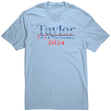 Taylor for President T-Shirt