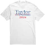 Taylor for President T-Shirt